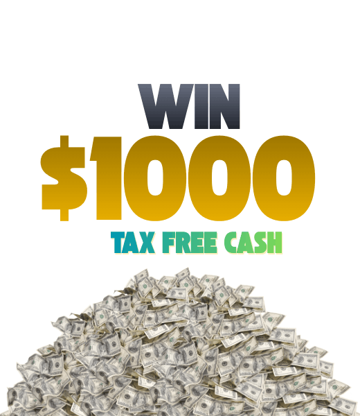 Win $1000 Tax Free Cash